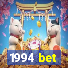 1994 bet